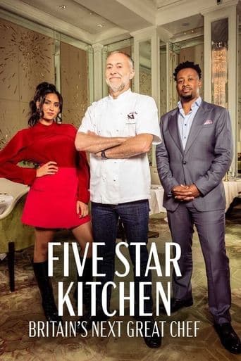 Movie poster for Five Star Kitchen: Britain's Next Great Chef