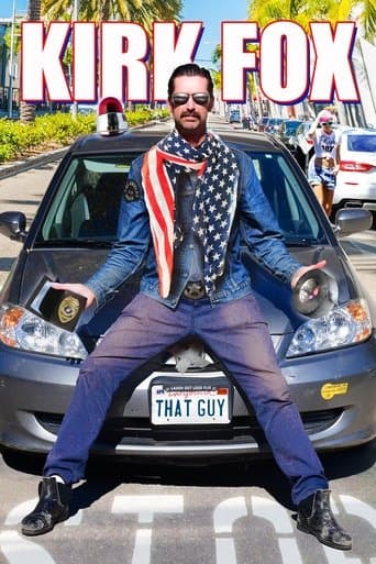 Movie poster for Kirk Fox: That Guy