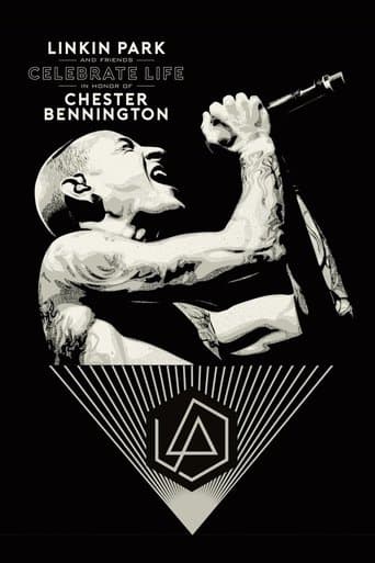 Movie poster for Linkin Park and Friends Celebrate Life in Honor of Chester Bennington