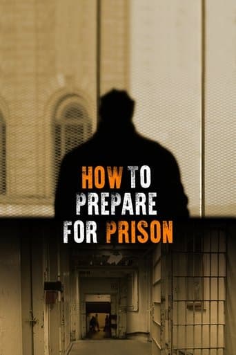 Movie poster for How to Prepare for Prison