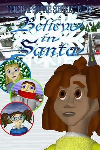 Movie poster for The Rapsittie Street Kids: Believe in Santa