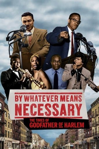 Movie poster for By Whatever Means Necessary: The Times of Godfather of Harlem