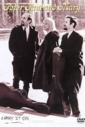 Movie poster for Peter, Paul & Mary: Carry It On