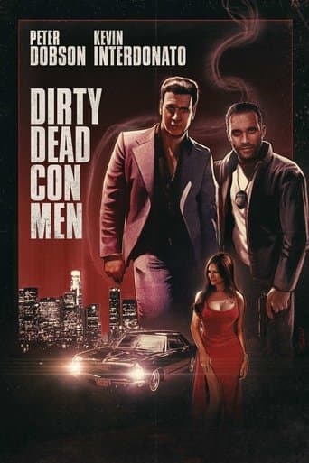Movie poster for Dirty Dead Con Men
