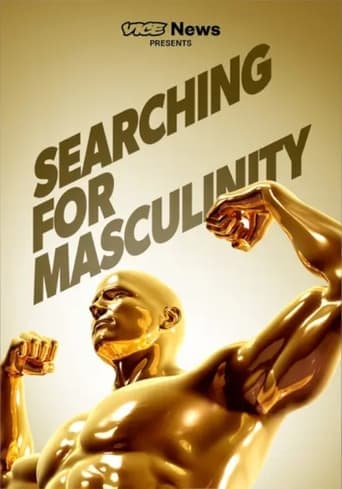 Movie poster for VICE News Presents: Searching for Masculinity