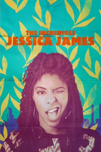 Movie poster for The Incredible Jessica James