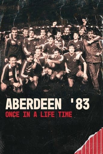 Movie poster for Aberdeen '83: Once in a Lifetime