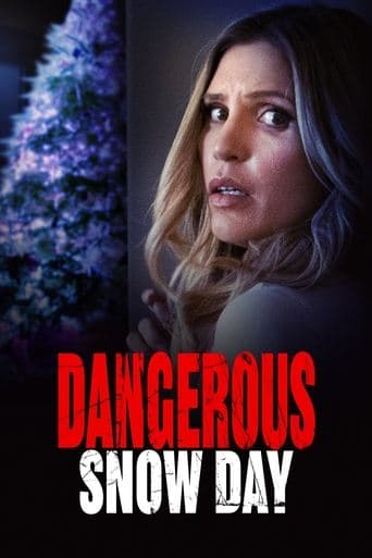 Movie poster for Dangerous Snow Day