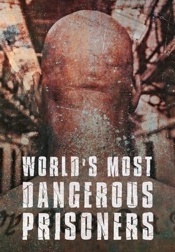 Movie poster for World's Most Dangerous Prisoners