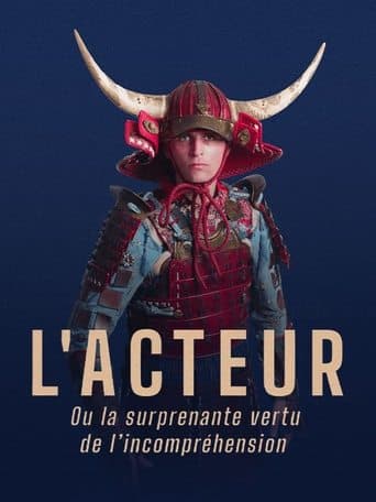 Movie poster for L'Acteur (ou la surprenante vertu de l'incompréhension)