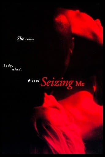 Movie poster for Seizing Me