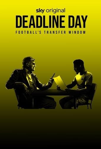 Movie poster for Deadline Day: Football's Transfer Window