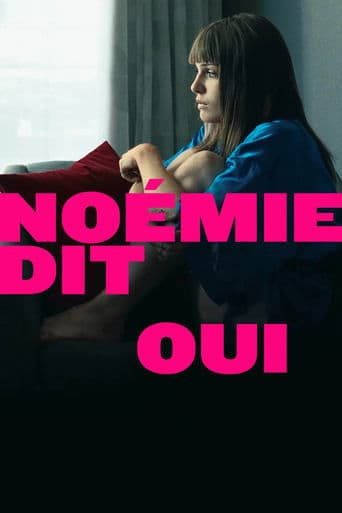 Movie poster for Noémie Says Yes