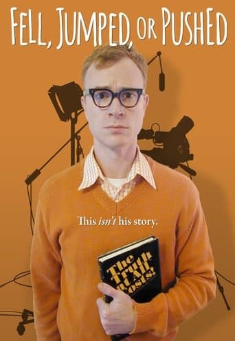 Movie poster for Fell, Jumped or Pushed