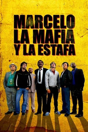 Movie poster for Marcelo, la mafia y la estafa