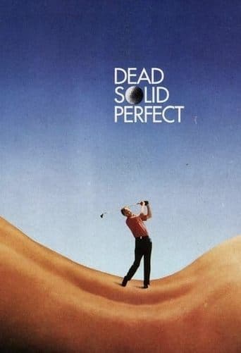 Movie poster for Dead Solid Perfect