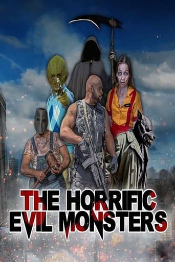 Movie poster for The Horrific Evil Monsters