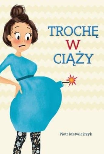 Movie poster for Trochę w ciąży