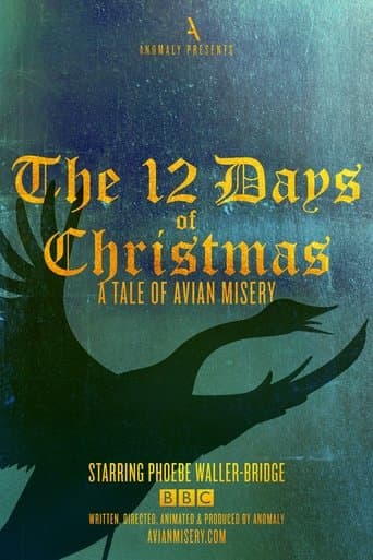 Movie poster for The 12 Days of Christmas: A Tale of Avian Misery