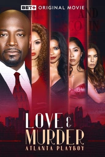 Movie poster for Love & Murder: Atlanta Playboy