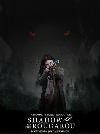 Movie poster for Shadow of the Rougarou