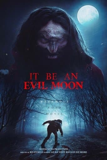 Movie poster for It Be an Evil Moon