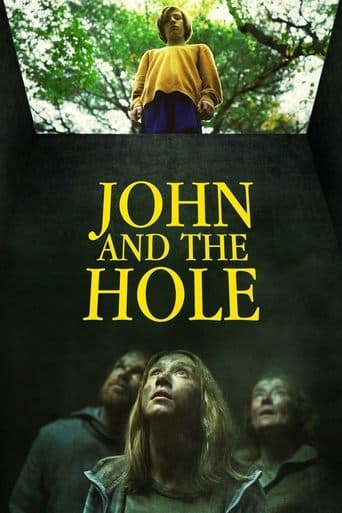 Movie poster for John and the Hole