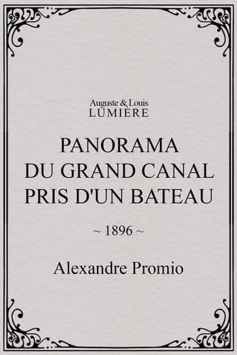 Movie poster for Panorama du grand Canal pris d'un bateau
