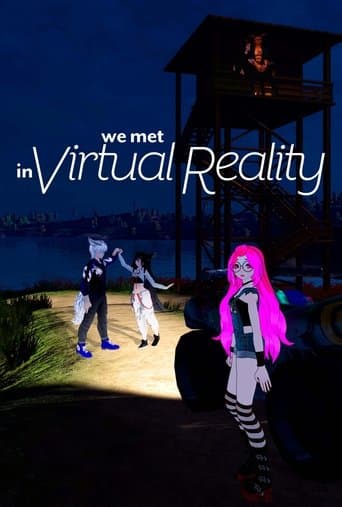 Movie poster for We Met in Virtual Reality