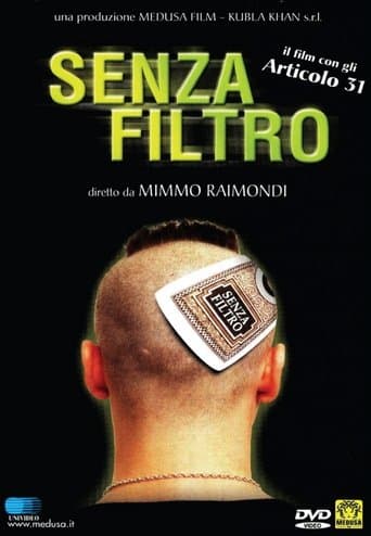 Movie poster for Senza Filtro