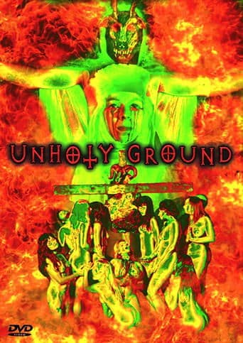 Movie poster for Unholy Ground