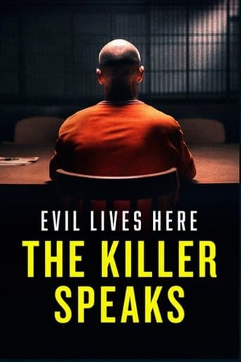 Movie poster for Evil Lives Here: The Killer Speaks