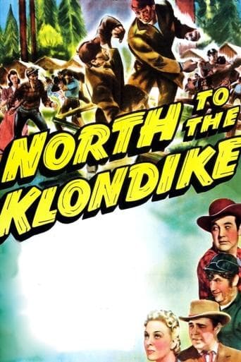Movie poster for North to the Klondike