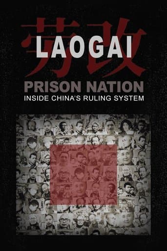 Movie poster for Laogai: Prison Nation - Inside China's Ruling System