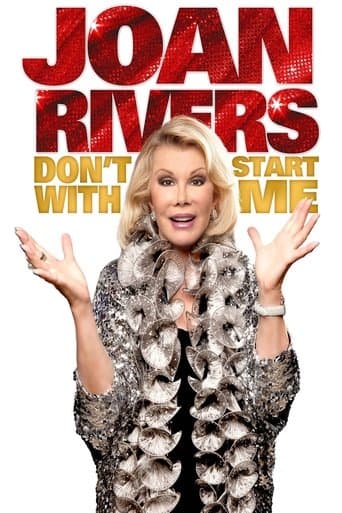 Movie poster for Joan Rivers: Don't Start with Me