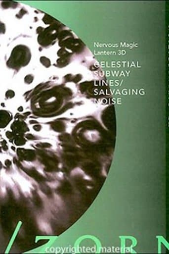 Movie poster for Celestial Subway Lines/Salvaging Noise