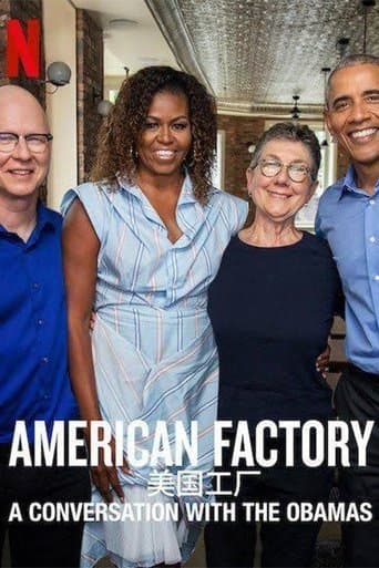 Movie poster for American Factory: A Conversation with the Obamas