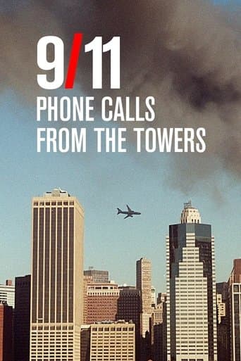 Movie poster for 9/11: Phone Calls from the Towers
