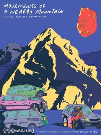 Movie poster for Movements of a Nearby Mountain
