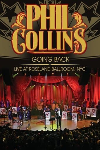 Movie poster for Phil Collins: Going Back - Live at the Roseland Ballroom, NYC