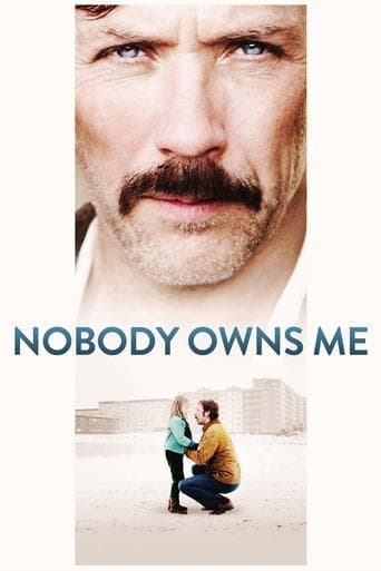 Movie poster for Nobody Owns Me