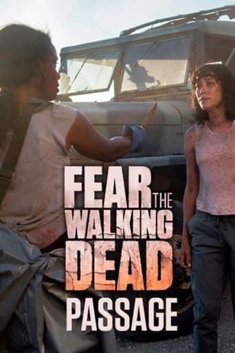 Movie poster for Fear the Walking Dead: Passage