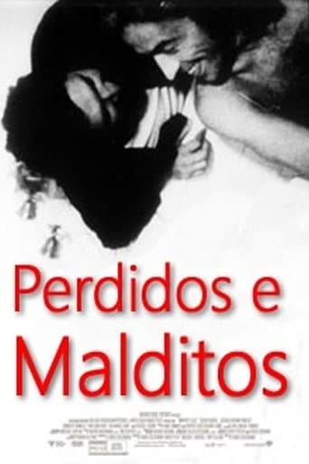 Movie poster for Perdidos e Malditos