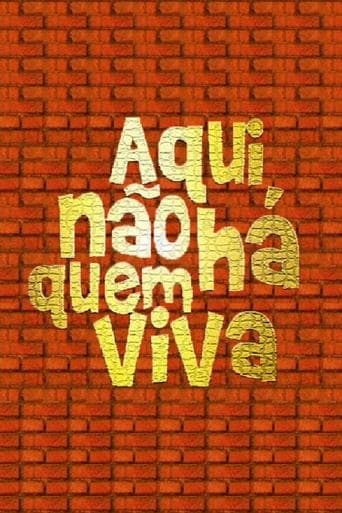 Movie poster for Aqui Não Há Quem Viva