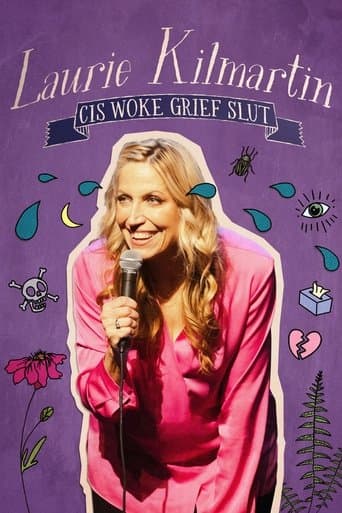 Movie poster for Laurie Kilmartin: Cis Woke Grief Slut