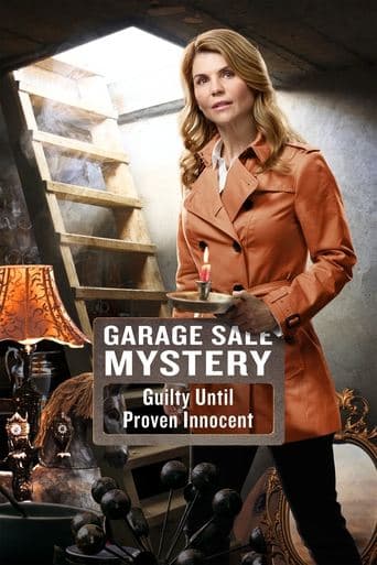 Movie poster for Garage Sale Mystery: Guilty Until Proven Innocent