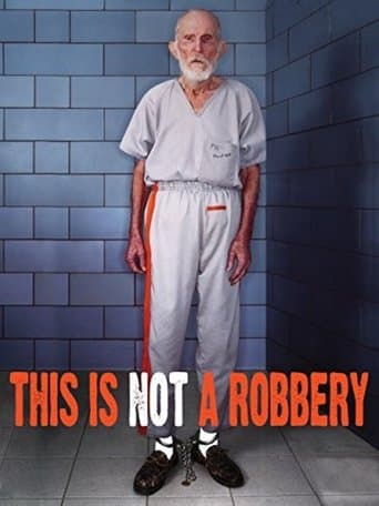 Movie poster for This Is Not a Robbery