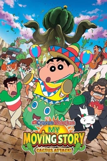 Movie poster for Crayon Shin-chan: My Moving Story! Cactus Large Attack!