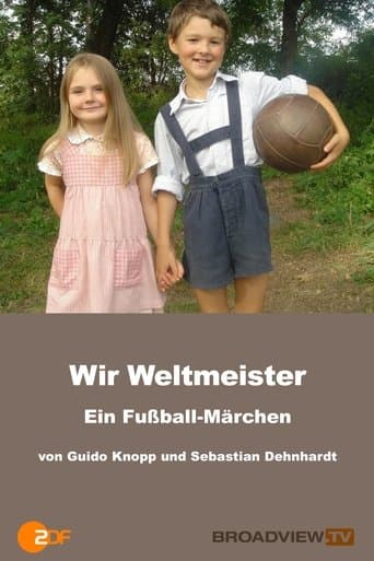 Movie poster for Wir Weltmeister – ein Fußballmärchen