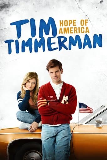 Movie poster for Tim Timmerman: Hope of America